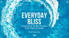 Everyday Bliss by Paul McKenna on Mindvalley
