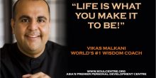 Life Wisdom Matrix with Vikas Malkani : How To Get the Universe on Your Side?