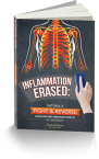 Inflammation Erased Helps to Understand and Fight Many Diseases – I’ve Read this 193 Pages Ebook