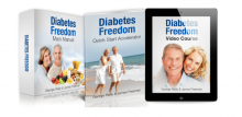 My Dad Tried Diabetes Freedom For 3 Weeks, Does It Work? Will It Reverse Type-2 Diabetes As Claimed?