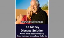 Why I Chose Kidney Disease Solution For My Father Who Had Kidney Stone