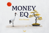 Money EQ by Ken Honda – My Thorough Review After 18 Days Doing It