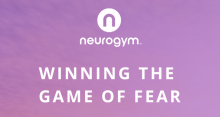 Neurogym Winning the Game of Fear Review | Are My Fears Gone Now?